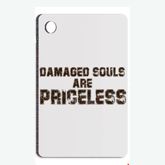 Damaged Souls Are Priceless