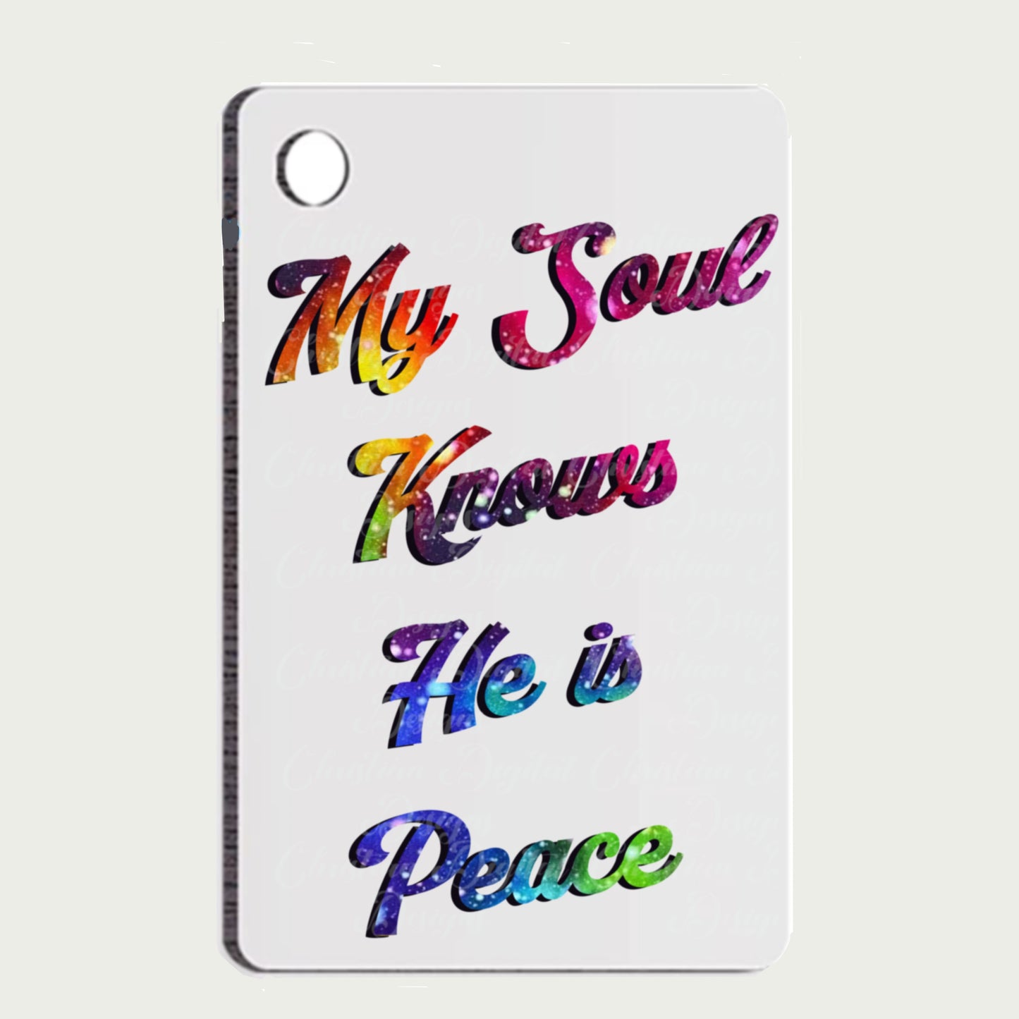 My Soul Knows He Is Peace (rainbow)