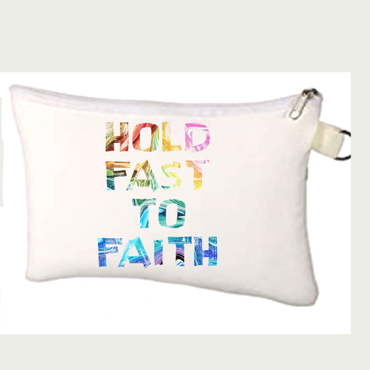 Hold Fast To Faith