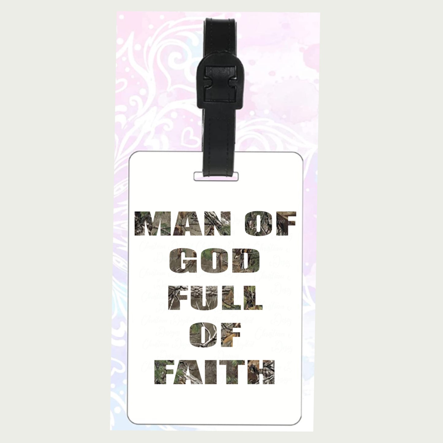 Man Of God Full Of Faith (camouflage)