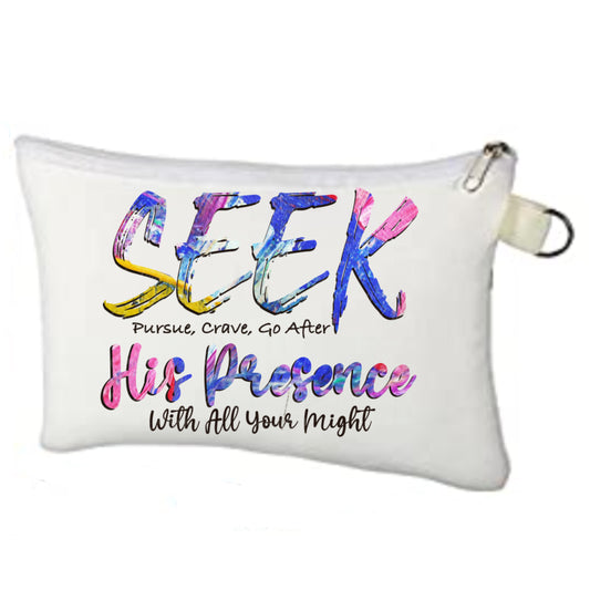 Seek His Presence