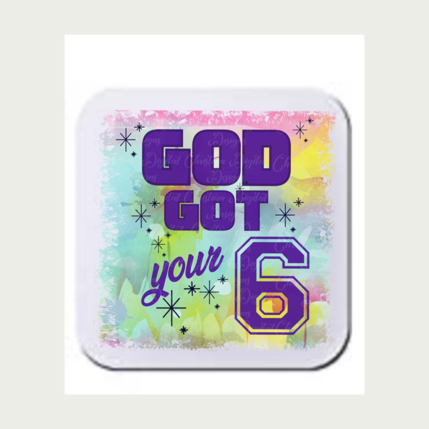 God Got Your 6