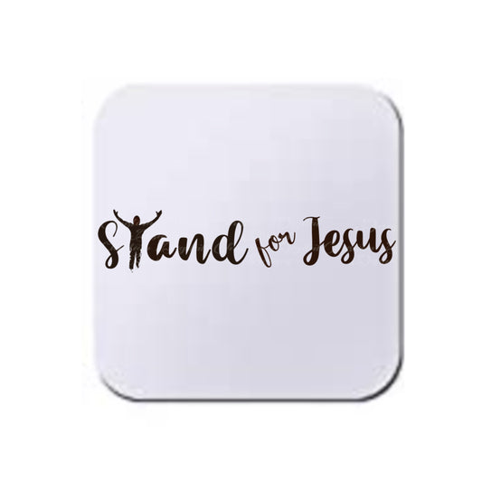 Stand for Jesus