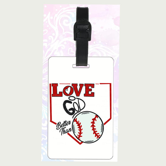 Love God Better Than (plate Baseball)