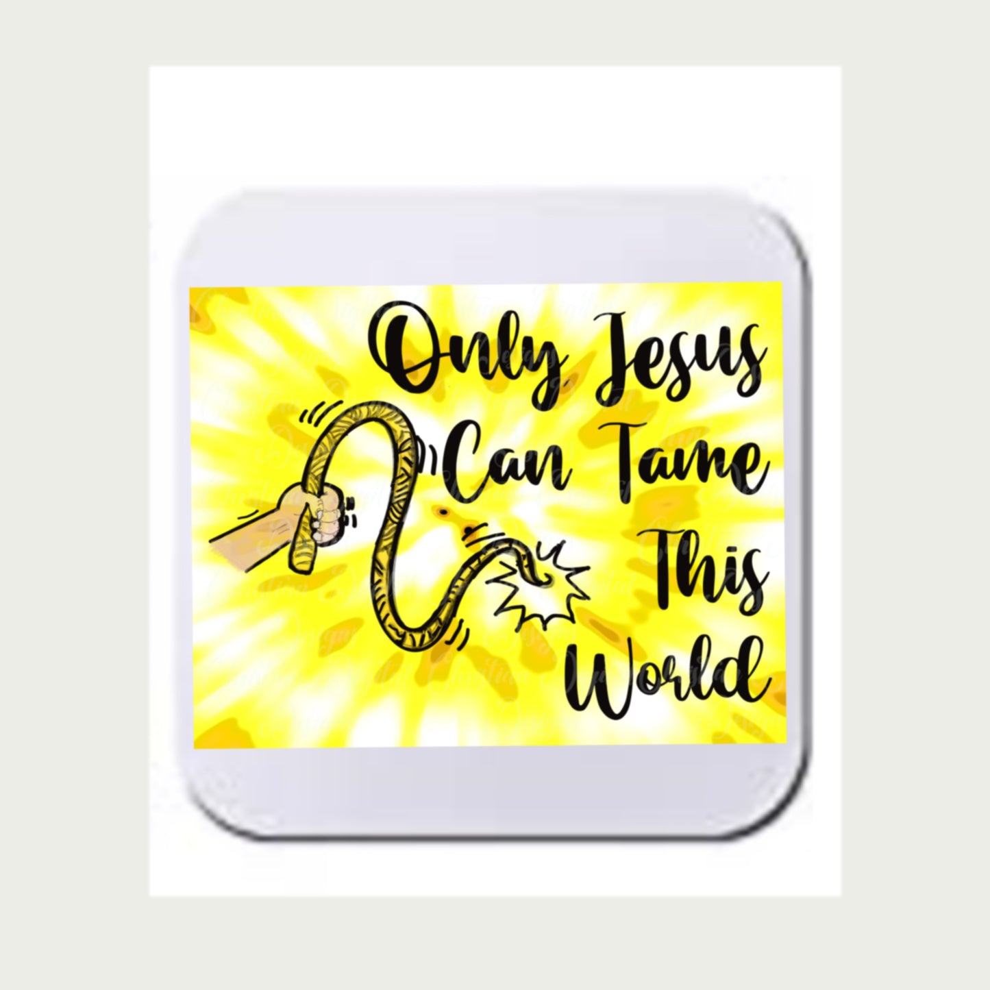 Only Jesus Can Tame This World