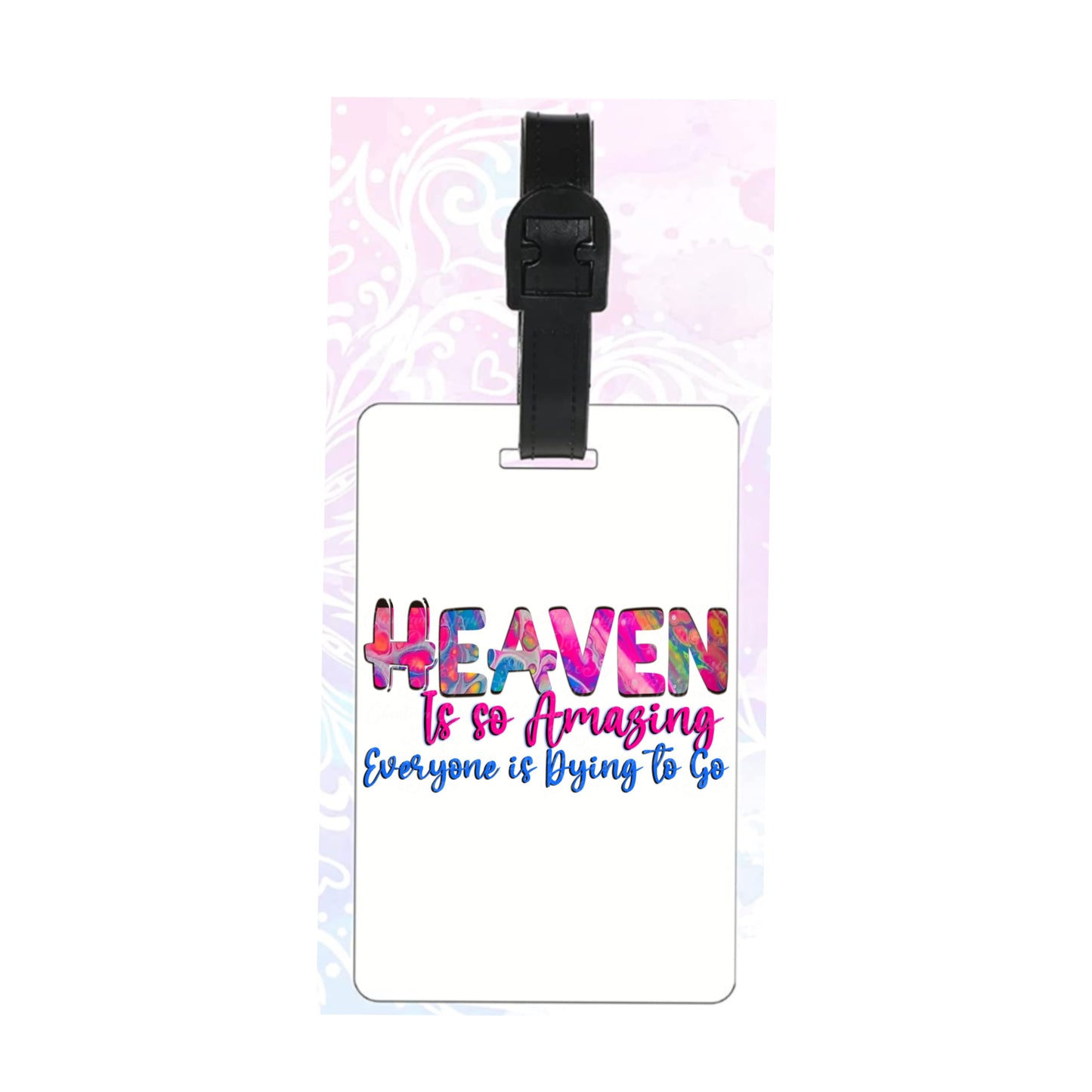 Heaven Is So Amazing Everyone Is Dying To Go